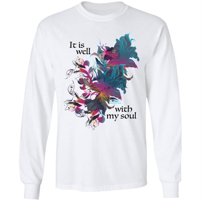 It is Well with my Soul song lyric WEAR YOUR WORSHIP Create clothing for a good cause White T-Shirt Hoodie Sweatshirt Plus Size It is Well with my Soul song lyric WEAR YOUR WORSHIP Create clothing for a good cause White T-Shirt Hoodie Sweatshirt Plus Size