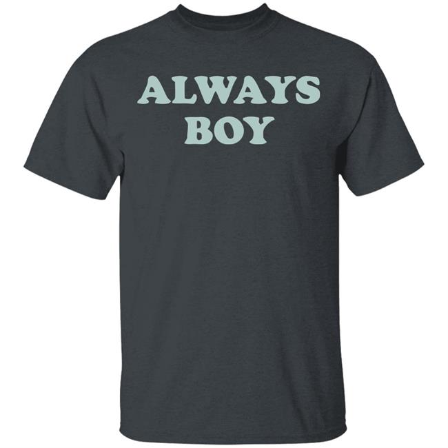 Always Boy Hoodie Sweatshirt Black Shirt Always Boy Hoodie Sweatshirt Black Shirt