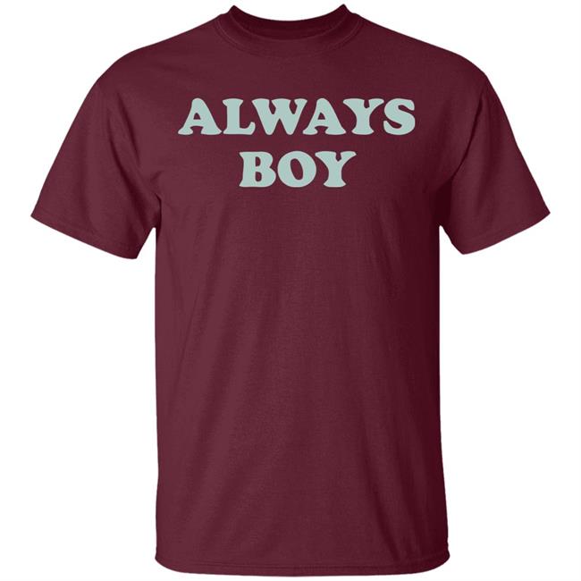 Always Boy Hoodie Sweatshirt Black Shirt Always Boy Hoodie Sweatshirt Black Shirt