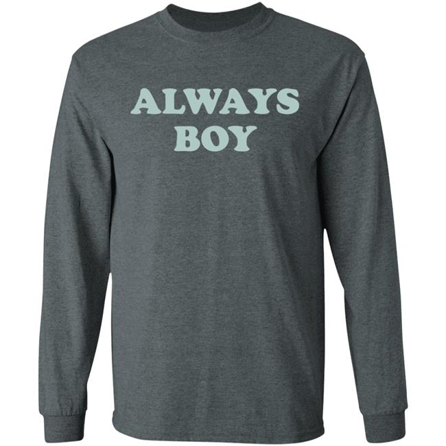 Always Boy Hoodie Sweatshirt Black Shirt Always Boy Hoodie Sweatshirt Black Shirt