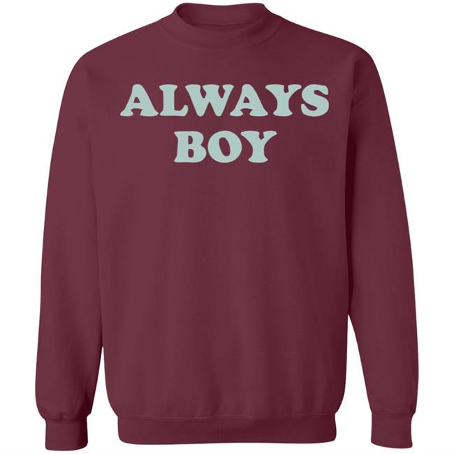 Always Boy Hoodie Sweatshirt Black Shirt Always Boy Hoodie Sweatshirt Black Shirt