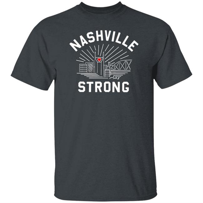 Nashville Strong t shirt Nashville Strong t shirt