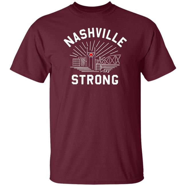 Nashville Strong t shirt Nashville Strong t shirt