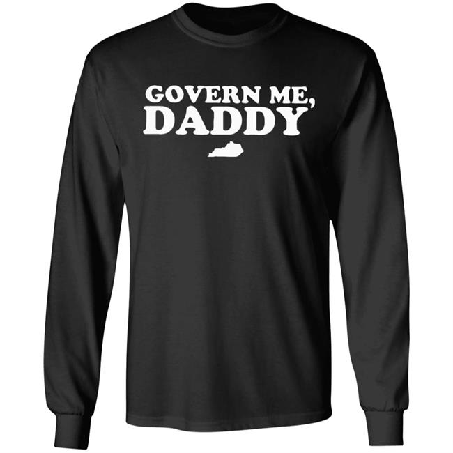 govern me daddy shirt black hoodie govern me daddy shirt black hoodie