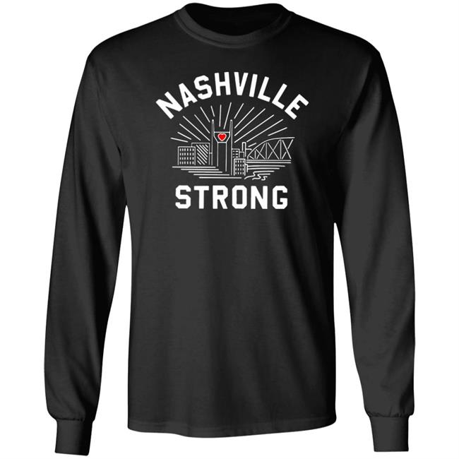 Nashville Strong t shirt Nashville Strong t shirt