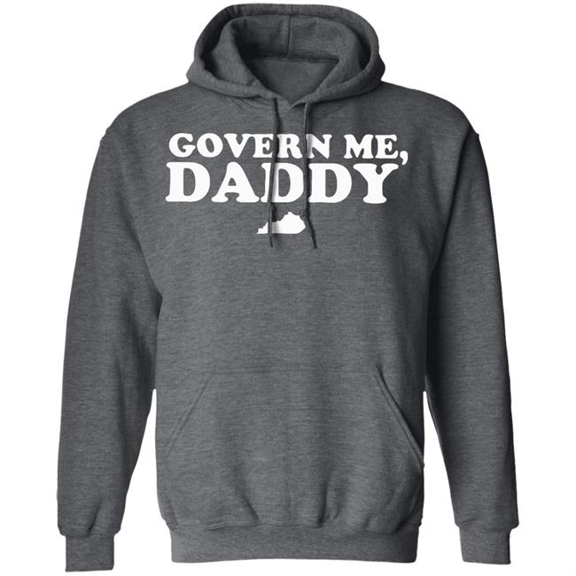 govern me daddy shirt black hoodie govern me daddy shirt black hoodie