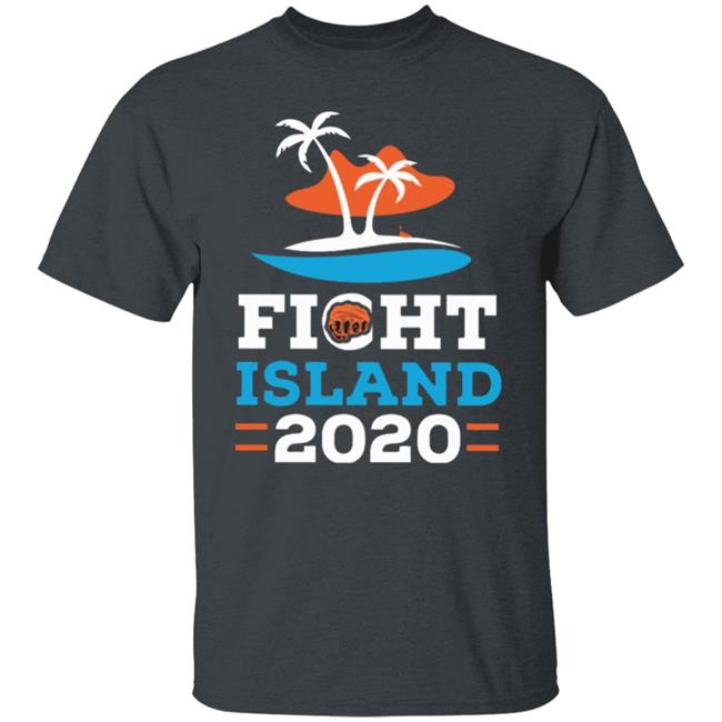 Fight Island 2020 t shirt Fight Island 2020 t shirt