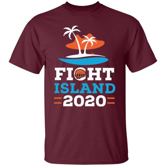 Fight Island 2020 t shirt Fight Island 2020 t shirt