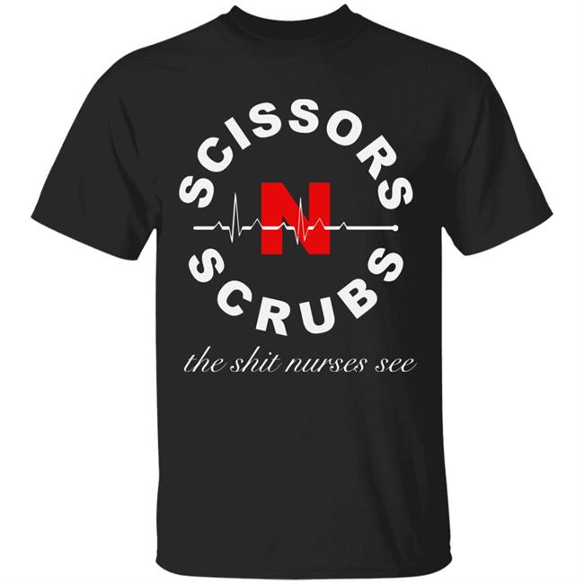 Scissors N Scrubs Podcast Shirt Hoodie