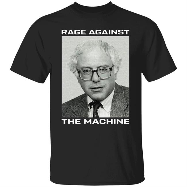 Bernie Sanders Rage Against The Machine 2020 T-Shirt