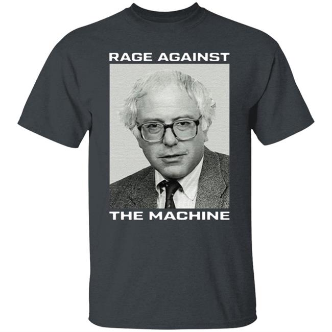 Bernie Sanders Rage Against The Machine 2020 T-Shirt Bernie Sanders Rage Against The Machine 2020 T-Shirt