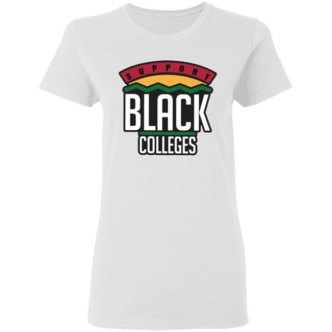 Black Colleges Hoodie WhiteT Shirt Black Colleges Hoodie WhiteT Shirt
