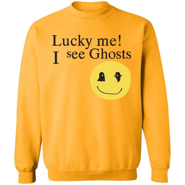 Lucky me ! I see Ghosts T Shirt Gifts for Ghost Lovers Crewneck Sweatshirt Lucky me ! I see Ghosts T Shirt Gifts for Ghost Lovers Crewneck Sweatshirt