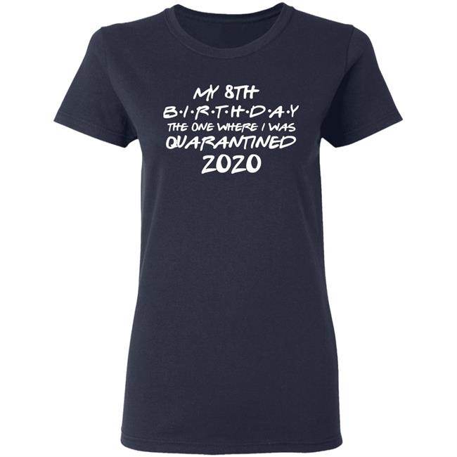 Birthday quarantine shirt, Social Distancing Birthday Gift social distancing shirt Quarantine Birthday Gift, Birthday in Quarantine Miss You Birthday quarantine shirt, Social Distancing Birthday Gift social distancing shirt Quarantine Birthday Gift, Birthday in Quarantine Miss You
