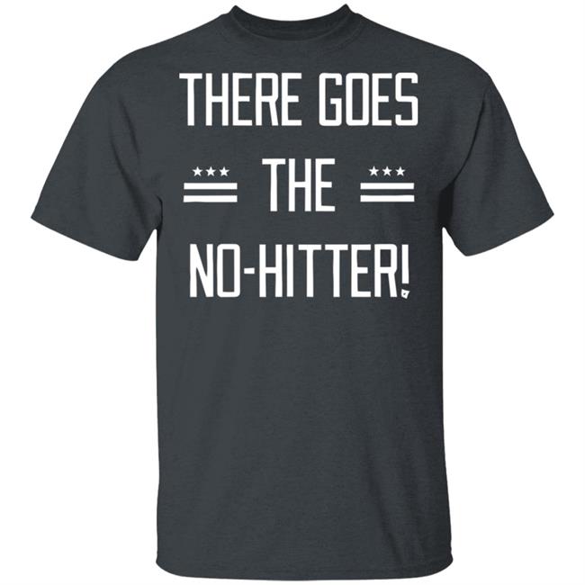 goes the no hitter shirt black t shirt goes the no hitter shirt black t shirt