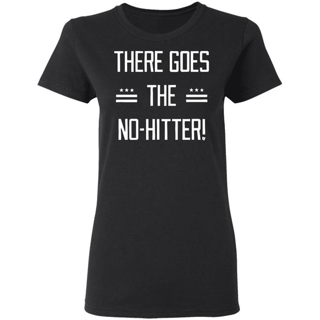 goes the no hitter shirt black t shirt goes the no hitter shirt black t shirt