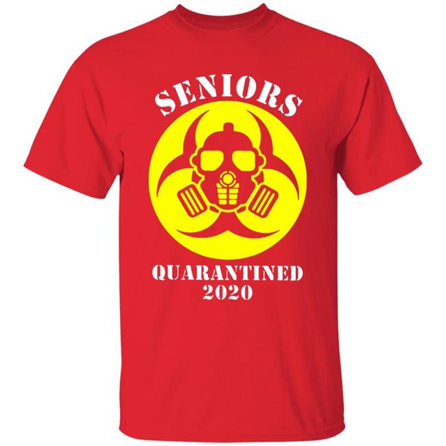 Senior Quarantined Class Of 2020 Graduation T-Shirt Senior Quarantined Class Of 2020 Graduation T-Shirt