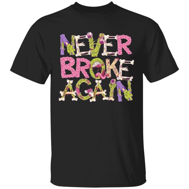 ZOMBIE Never Broke Again T-SHIRT ZOMBIE Never Broke Again T-SHIRT
