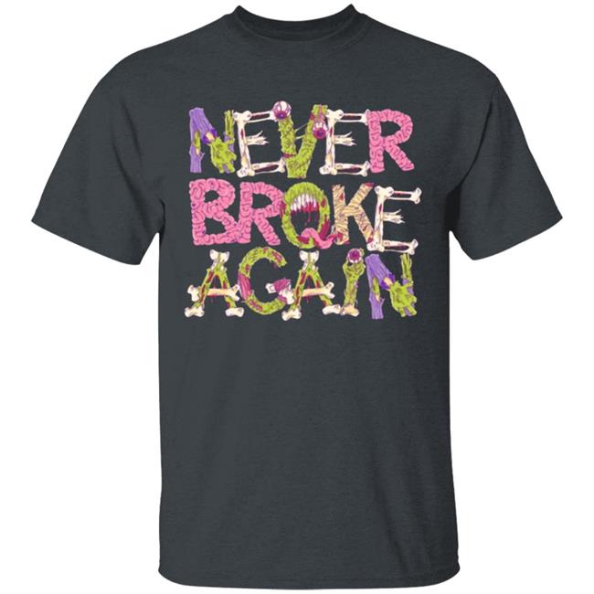ZOMBIE Never Broke Again T-SHIRT ZOMBIE Never Broke Again T-SHIRT