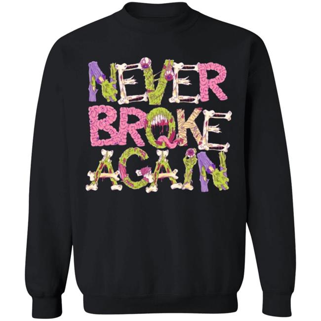 ZOMBIE Never Broke Again T-SHIRT ZOMBIE Never Broke Again T-SHIRT