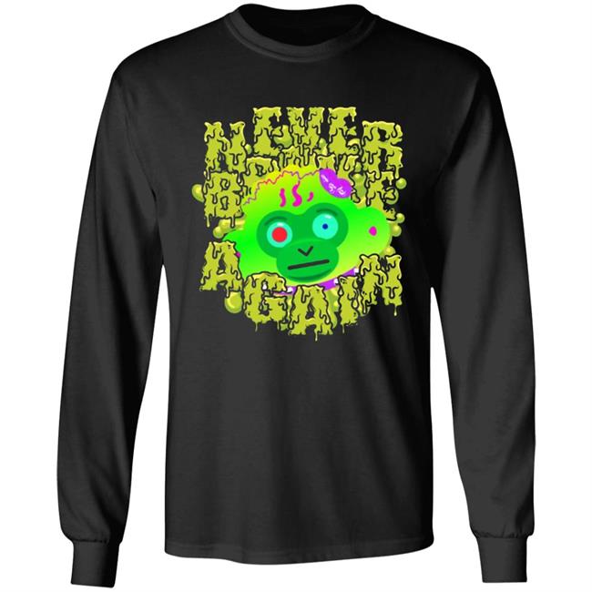 DRIPPIN' Never Broke Again T SHIRT DRIPPIN' Never Broke Again T SHIRT