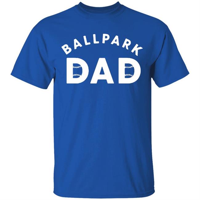 Ballpark Dad T Shirt Black Hoodie Sweatshirt Ballpark Dad T Shirt Black Hoodie Sweatshirt