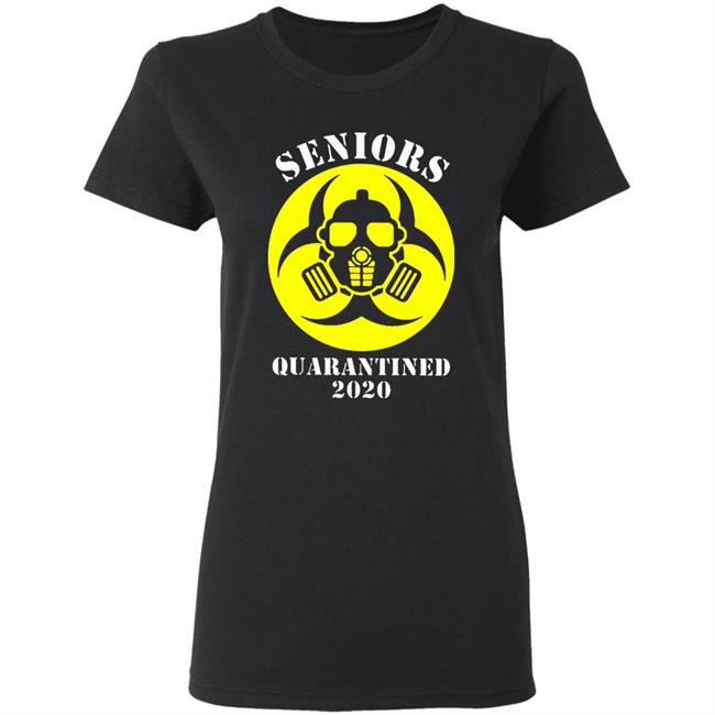 Senior Quarantined Class Of 2020 Graduation T-Shirt Senior Quarantined Class Of 2020 Graduation T-Shirt