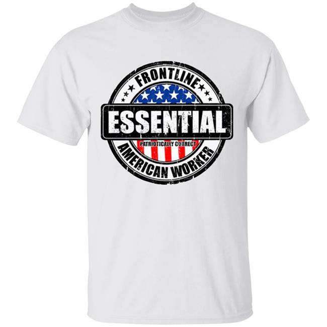 Essential Worker Shirt Gift idea for birthday, Valentines Day, Father’s Day, Halloween Day, Thanksgiving or Christmas gifts! Great Valentines Day gift for your boyfriend. Funny and sarcastic sayings and quotes novelty graphic t shirts make a great gift if your dad is the best.White Clothing plus size