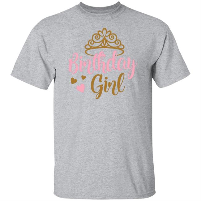 Birthday Girl t shirt Birthday Girl t shirt