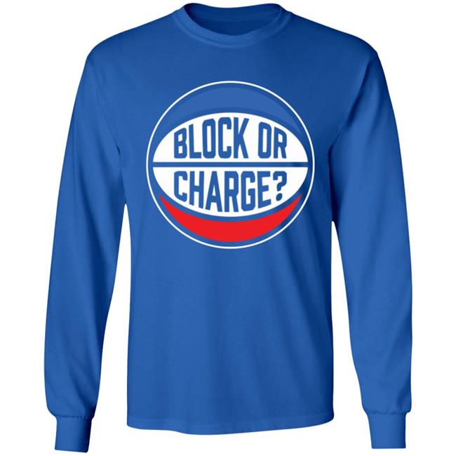 Official Block Or Charge Shirt Official Block Or Charge Shirt