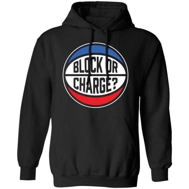 Official Block Or Charge Shirt Official Block Or Charge Shirt