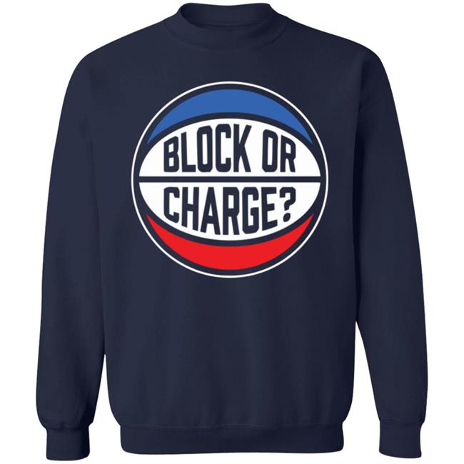 Official Block Or Charge Shirt Official Block Or Charge Shirt