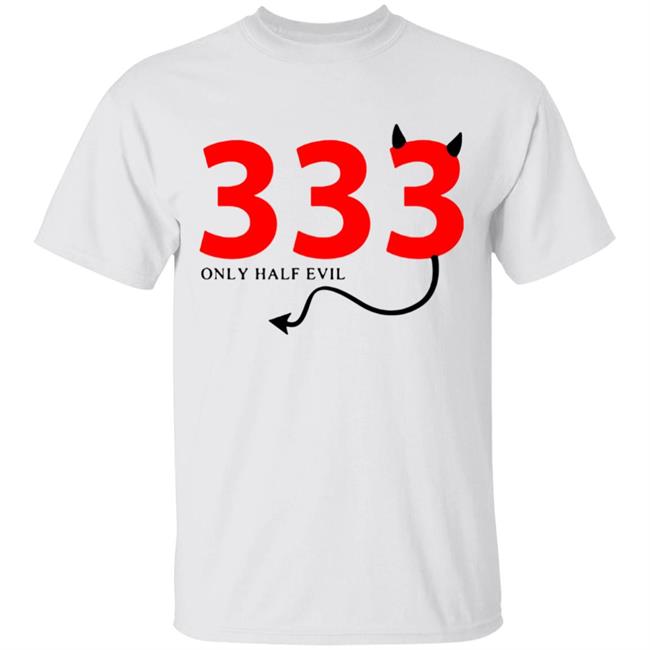 333 Only Half Evil Hooded Sweatshirt