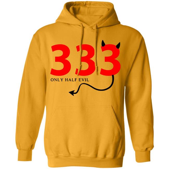 333 Only Half Evil Hooded Sweatshirt 333 Only Half Evil Hooded Sweatshirt