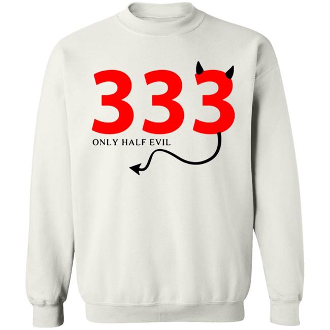 333 Only Half Evil Hooded Sweatshirt 333 Only Half Evil Hooded Sweatshirt