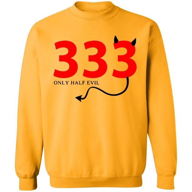 333 Only Half Evil Hooded Sweatshirt 333 Only Half Evil Hooded Sweatshirt