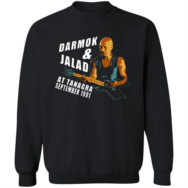 Star Wars Darmok and Jalad live at Tanagra September 1991 shirt Star Wars Darmok and Jalad live at Tanagra September 1991 shirt