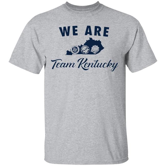 We Are Team Kentucky Shirt We Are Team Kentucky Shirt