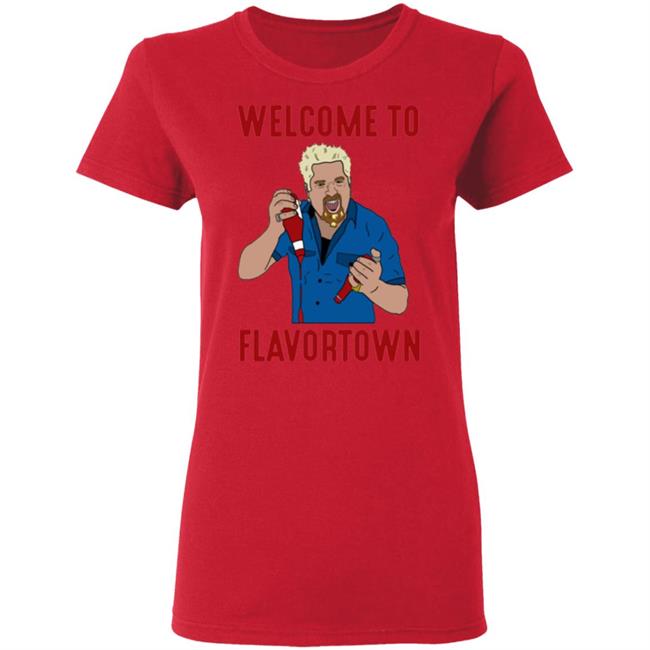 Guy Fieri Welcome To Flavortown Shirt Guy Fieri Welcome To Flavortown Shirt