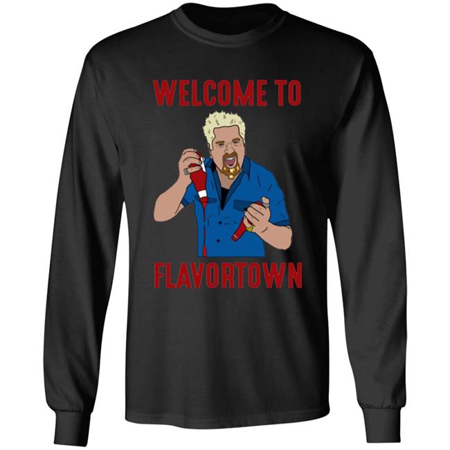 Guy Fieri Welcome To Flavortown Shirt Guy Fieri Welcome To Flavortown Shirt