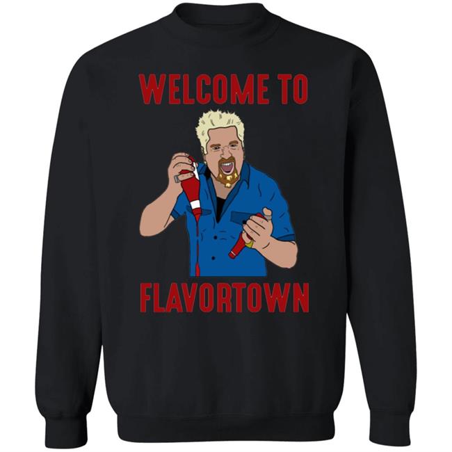 Guy Fieri Welcome To Flavortown Shirt Guy Fieri Welcome To Flavortown Shirt