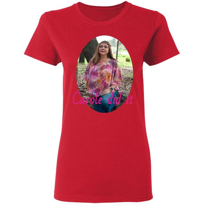 Carole Baskin Carole Did It Shirt, hoodie, sweater and long sleeve t-shirt Black Plus Size Carole Baskin Carole Did It Shirt, hoodie, sweater and long sleeve t-shirt Black Plus Size