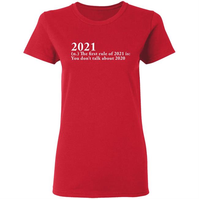 The First Rule Of 2021 shirt black hoodie The First Rule Of 2021 shirt black hoodie