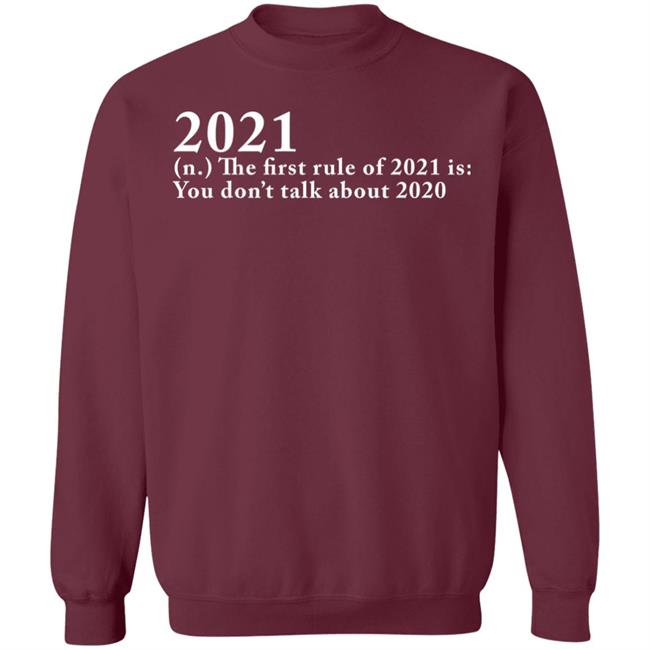 The First Rule Of 2021 shirt black hoodie The First Rule Of 2021 shirt black hoodie