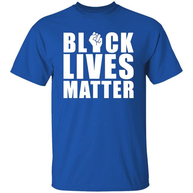 Black Lives Matter T Shirt Black Lives Matter T Shirt