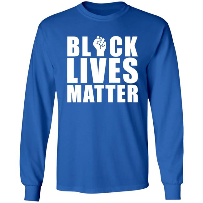 Black Lives Matter T Shirt Black Lives Matter T Shirt