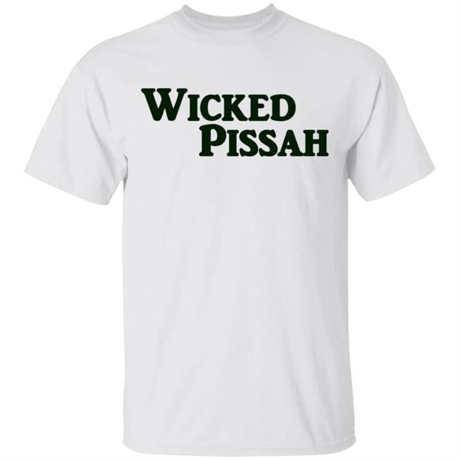 Wicked Pissah Hoodie Long Sleeve T Shirt