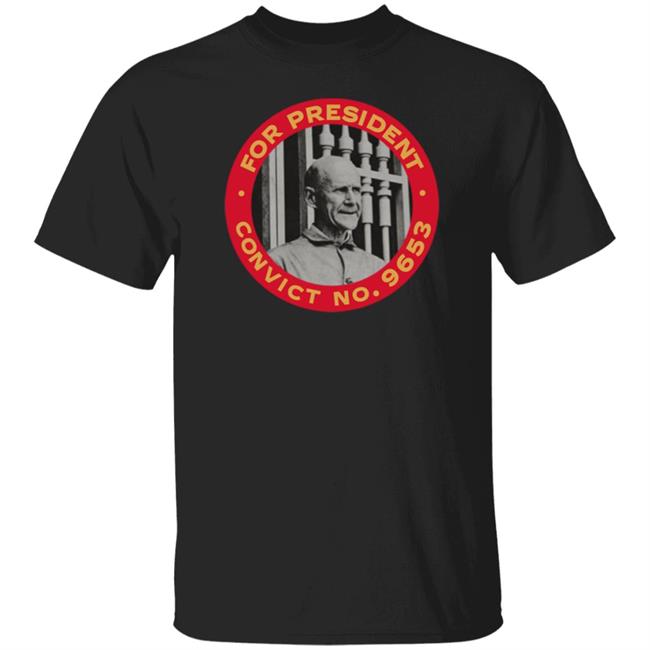 For President Convict No 9653 Shirt Joe Schmidt
