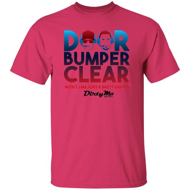 Door Bumper Clear T Shirt Hoodie Sweatshirt Door Bumper Clear T Shirt Hoodie Sweatshirt