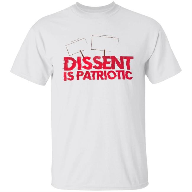 Dissent Is Patriotic Shirt Dissent Is Patriotic Hoodie Sweatshirt Rajdeep Sardesai Dissent Is Patriotic Tee Shirt